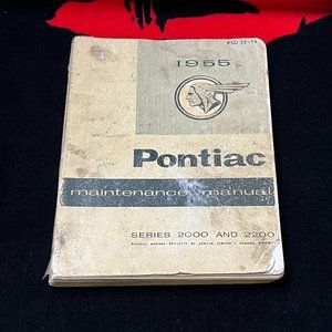 Pontiac Maintenance Manual. 1955. Series 2000 & 2200. Canadian Edition.